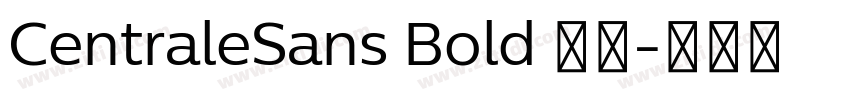 CentraleSans Bold 粗体字体转换